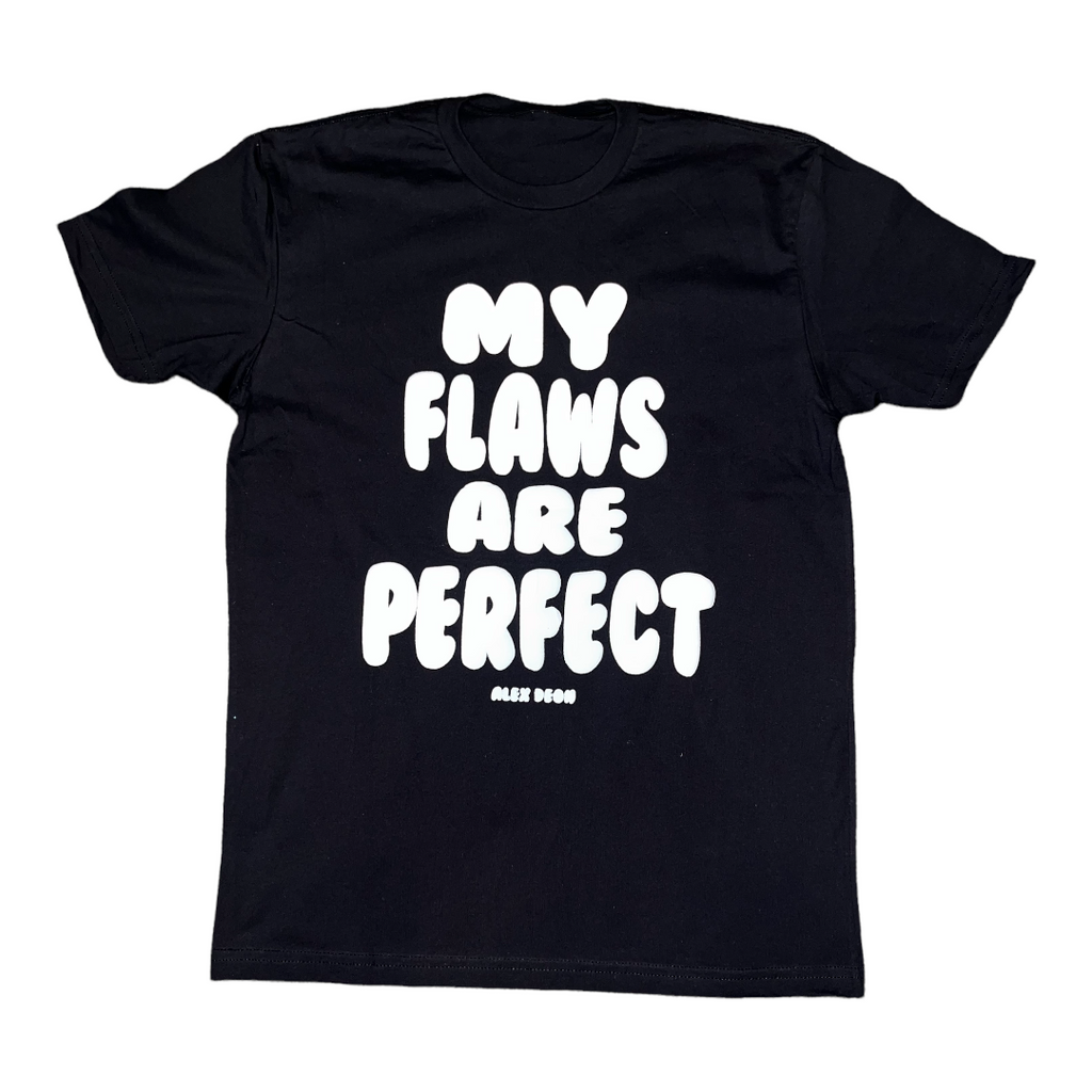 My Flaws Are Perfect T-shirt (black)