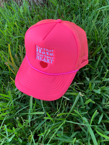 “Get That Hate Out Your Heart” Trucker hat(hot pink)